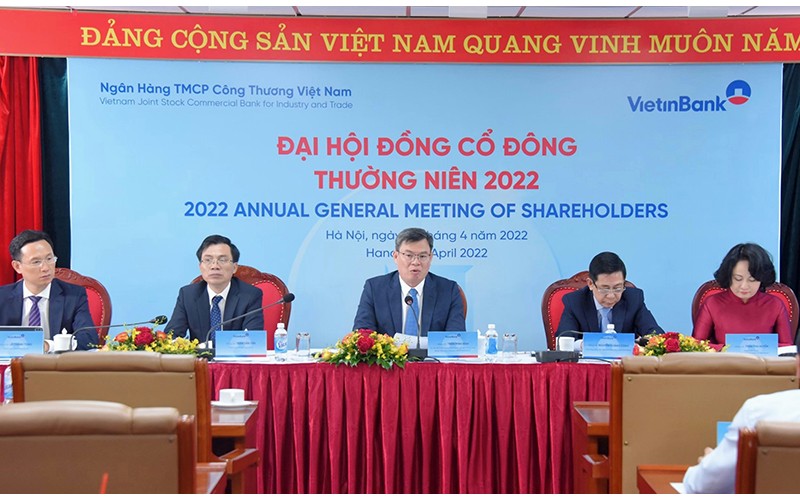 Đại hội đồng cổ đông thường niên năm 2022 của Ngân hàng VietinBank.