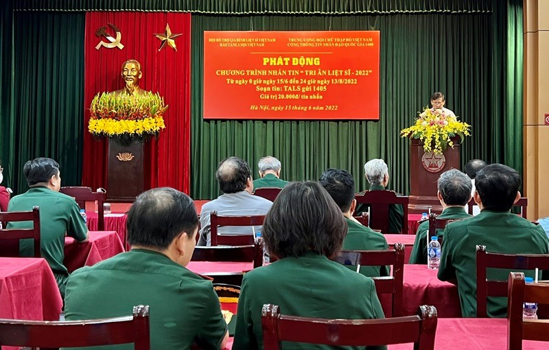 Hội Hỗ trợ gia đình liệt sĩ Việt Nam tổ chức lễ phát động chương trình nhắn tin “Tri ân liệt sĩ-2022”.